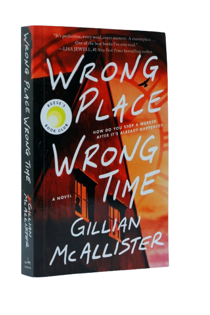  Wrong Place Wrong Time: A Novel Paperback – May 23, 2023 